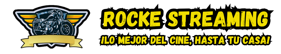 ROCKE STREAMING